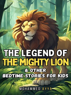 cover image of The Legend of the Mighty Lion
